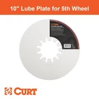 10" 5TH Wheel Lube Plate New. Price: $25.99.