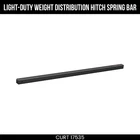 Curt Light-duty 8K Trutrack Weight Distribution Spring Bar Replacement 17535 New. Price: $82.99.