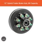 Curt 2024029091 12" Threaded Hybrid Trailer Brake Hub Assembly 8,000-LB. On New. Price: $171.24.