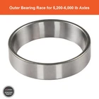 Curt 126996 Outer Bearing Race -?5,200 To 6,000-LB. Axles New. Price: $24.89.