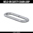 Curt Weld On Safety Chain Loop 10000 Pounds Raw Steel 49950 New. Price: $23.99.